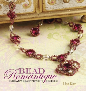 Paperback Bead Romantique: Elegant Beadweaving Designs Book