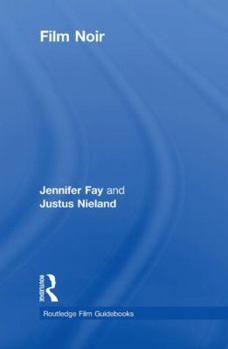 Hardcover Film Noir: Hard-Boiled Modernity and the Cultures of Globalization Book