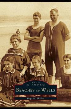Beaches of Wells - Book  of the Images of America: Maine