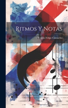 Hardcover Ritmos Y Notas [Spanish] Book