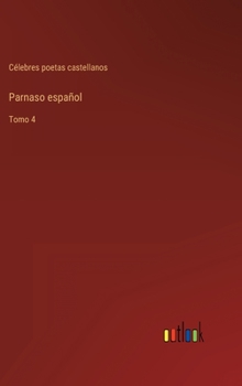 Hardcover Parnaso español: Tomo 4 [Spanish] Book