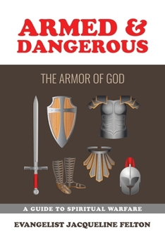 Paperback Armed & Dangerous: The Armor of God Book