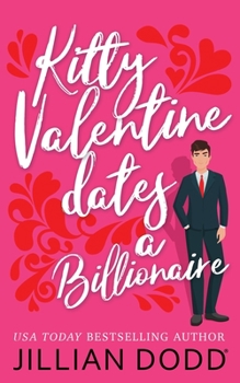 Paperback Kitty Valentine Dates a Billionaire Book