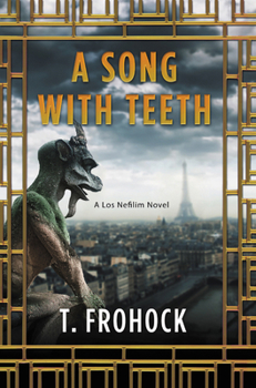 Paperback A Song with Teeth: A Los Nefilim Novel Book