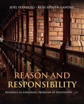 Paperback Reason and Responsibility: Readings in Some Basic Problems of Philosophy Book