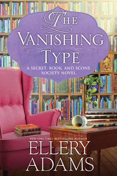 Hardcover The Vanishing Type: A Charming Bookish Cozy Mystery Book