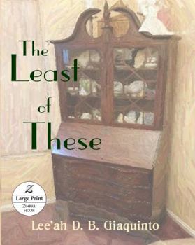 Paperback The Least of These: Large Print Book