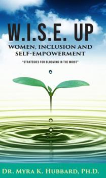 Hardcover Wise Up: Women, Inclusion and Self-Empowerment (English and Bengali Edition) Book