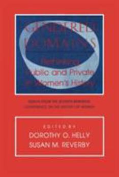 Paperback Gendered Domains: Rethinking Public and Private in Women's History Book