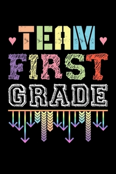 Paperback ♥Team♥ First Grade: Lined A5 Notebook for Students and School Journal Book
