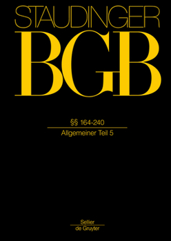Hardcover §§ 164-240: (Allgemeiner Teil 5) [German] Book