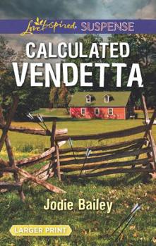 Calculated Vendetta