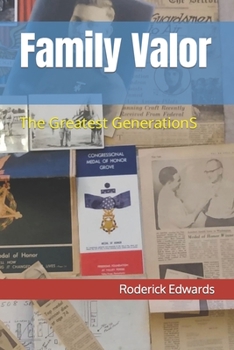 Paperback Family Valor: The Greatest GenerationS Book