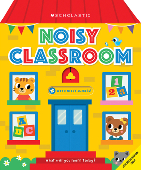 Paperback Noisy Classroom (Scholastic Early Learners) Book
