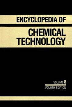 Hardcover Kirk-Othmer Encyclopedia of Chemical Technology, Deuterium and Tritium to Elastomers, Polyethers Book