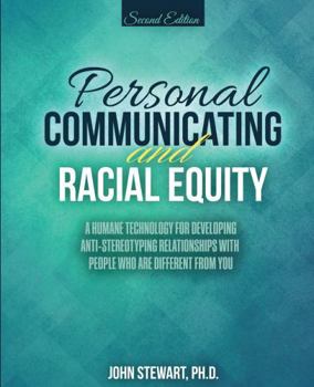 Paperback Personal Communicating and Racial Equity Book