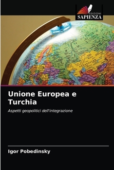 Paperback Unione Europea e Turchia [Italian] Book