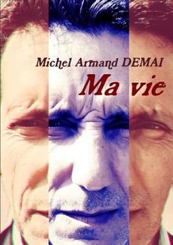 Paperback Ma Vie [French] Book