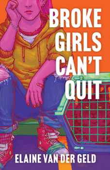 Paperback Broke Girls Can't Quit Book