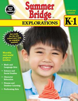 Paperback Summer Bridge Explorations, Grades K - 1 Book