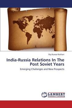 Paperback India-Russia Relations in the Post Soviet Years Book