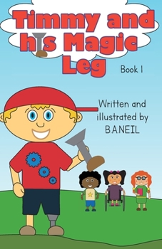 Paperback Timmy and his magic leg Book