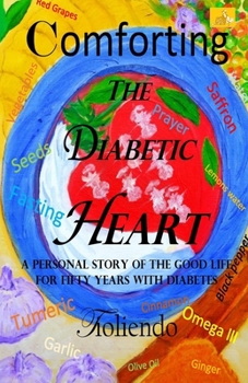 Paperback Comforting The Diabetic Heart Book