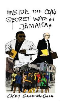 Paperback Inside the CIA's Secret War in Jamaica Book
