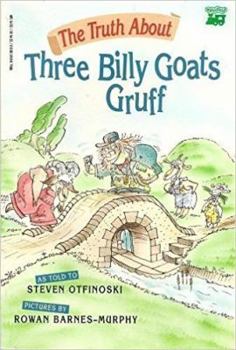 Paperback The Truth about Three Billy Goats Gruff Book