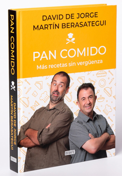 Hardcover Pan Comido. Más Recetas Sin Vergüenza / It's a Piece of Cake. More Recipes Without Any Shame [Spanish] Book