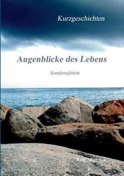 Paperback Augenblicke des Lebens: Sonderedition [German] Book