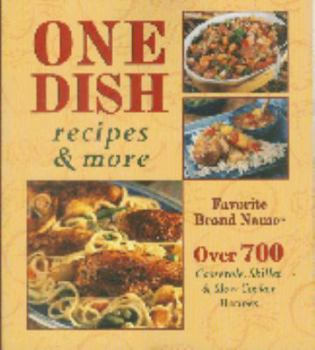 Paperback One-Dish Recipes & More (Ultimate Cookbooks) Book