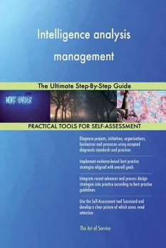 Paperback Intelligence analysis management: The Ultimate Step-By-Step Guide Book