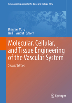 Hardcover Molecular, Cellular, and Tissue Engineering of the Vascular System Book