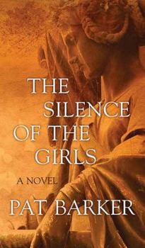 Library Binding The Silence of the Girls [Large Print] Book