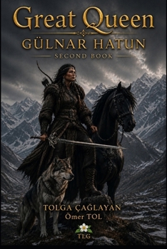 GREAT QUEEN 2: GÜLNAR HATUN