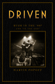 Imitation Leather Driven: Rush in the '90s and "In the End" Book