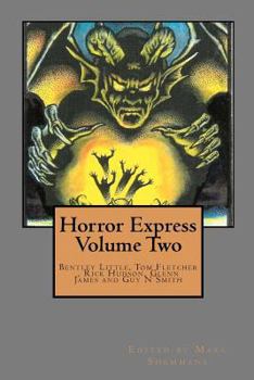 Horror Express Volume Two - Book #2 of the Horror Express