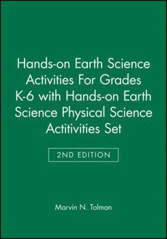 Paperback Hands-On Earth & Physical Science Activities, Grades K-6 Book