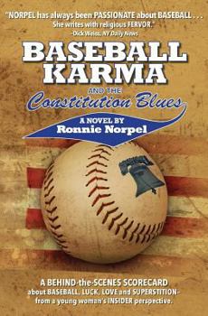 Paperback Baseball Karma and the Constitution Blues Book