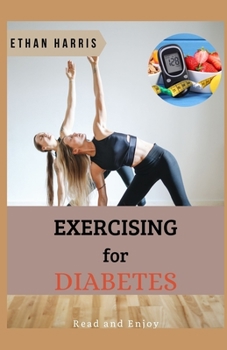 Paperback EXERCISING For DIABETES Book