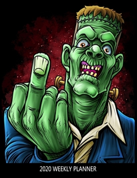 2020 Weekly Planner: Funny Monster Calendar January - December Appointment Book