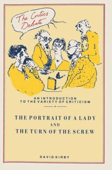 Paperback The portrait of a lady and The turn of the screw: Henry James and melodrama (The Critics debate) Book