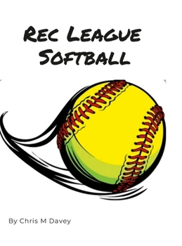 Hardcover Rec League Softball Book