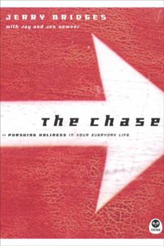 Paperback The Chase: Pursuing Holiness in Your Everyday Life Book