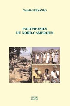 Paperback Polyphonies Du Nord-Cameroun [With CD (Audio)] [French] Book