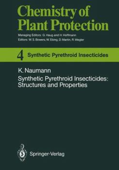 Paperback Synthetic Pyrethroid Insecticides: Structures and Properties Book