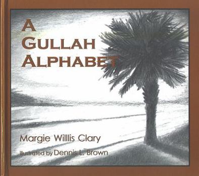 Hardcover A Gullah Alpahbet Book