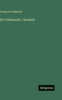 Die Tafelrunde / Reinheit