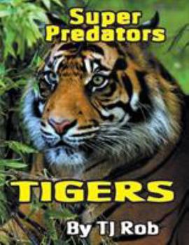 Paperback Tigers: (Age 5 - 8) Book